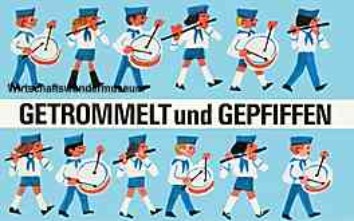 Getrommelt und gepfiffen - "Ein Ratgeber f&uuml;r Pionierr&auml;te"