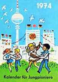 Kalender f&uuml;r Jungpioniere 1974